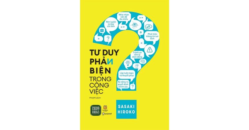 Tư duy phản biện trong công việc – Sasaki Hiroko